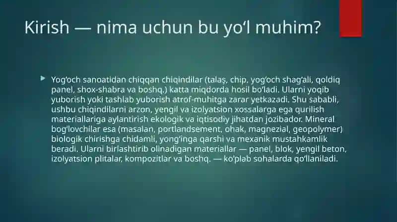 Yog'och chiqindilari va mineral bog'lovchilar asosida olinadigan materiallar 2