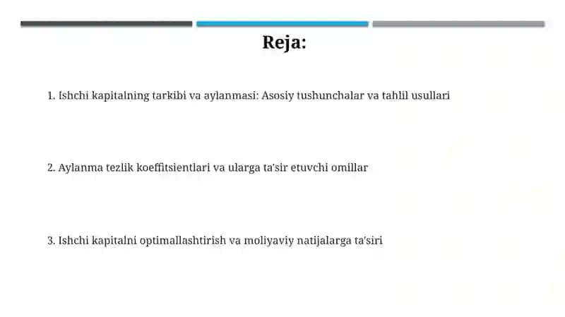 Ishchi kapitalning tarkibi va aylanmasi: Asosiy tushunchalar va tahlil usullari 2