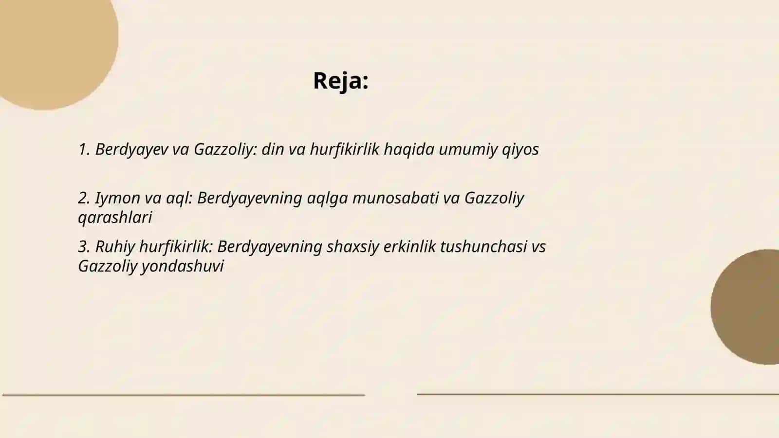 Din va hurfikirlik (Berdyayevning shu mavzudagi goyalarini Gazzoliyniki bilan qiyoslash 2