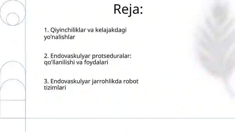 Robotlashtirilgan xirurgiya amalyoti Endovaskulyar operatsiyalar 2