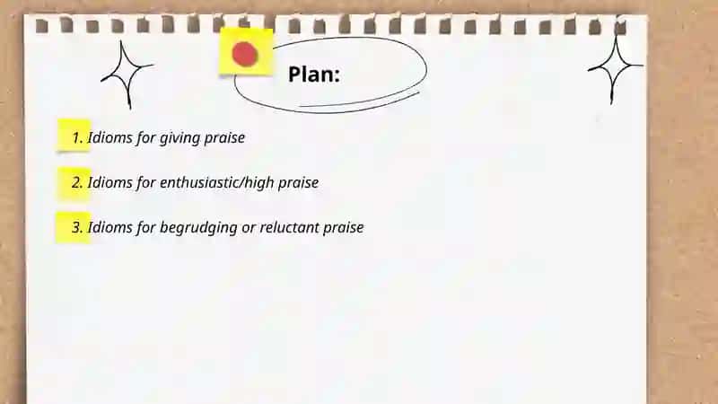 Idioms for Giving Praise 2