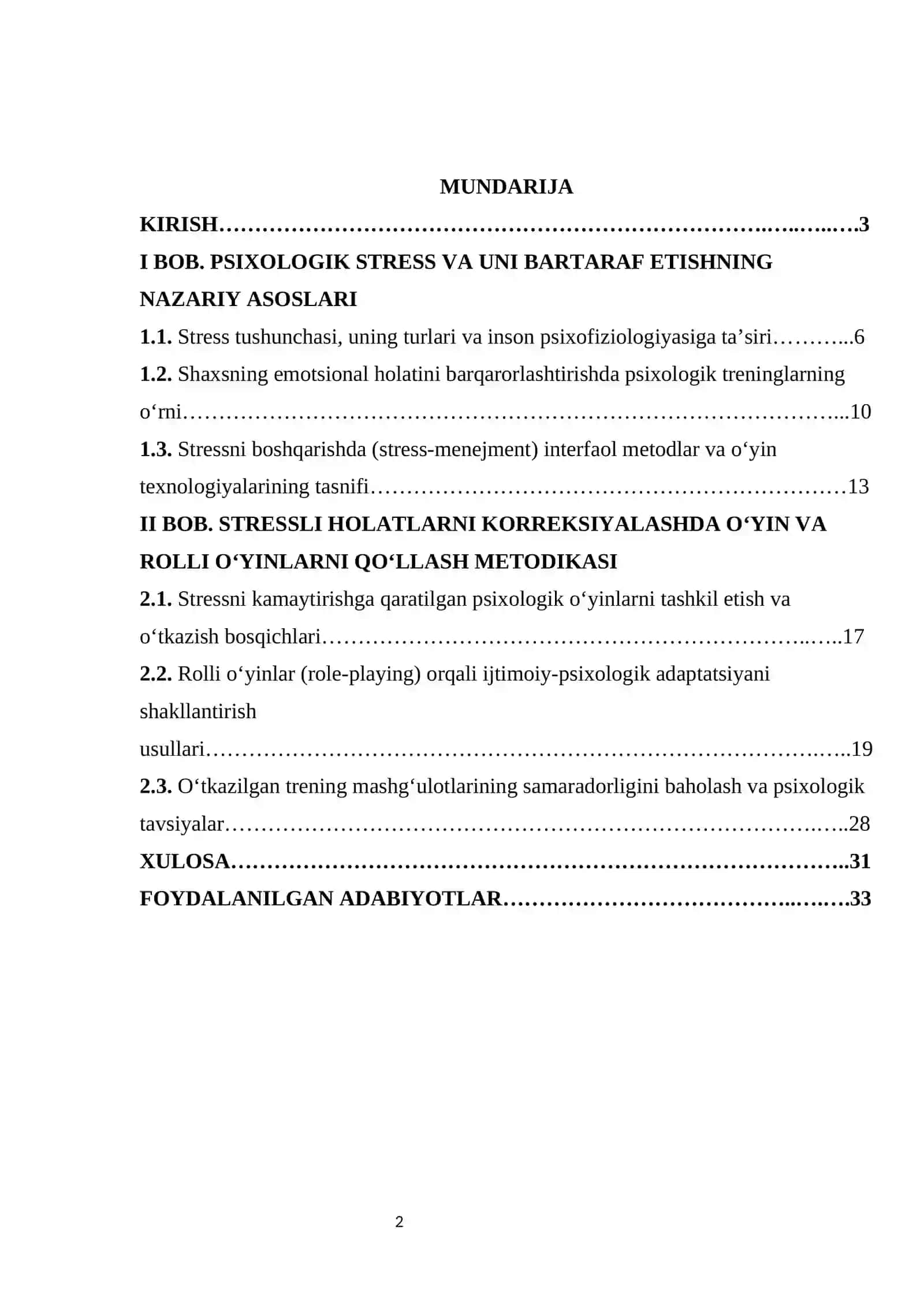 Stressni bartaraf etish boʻyicha oʻyin va roʻlli oʻyinlarni oʻtkazish. 2