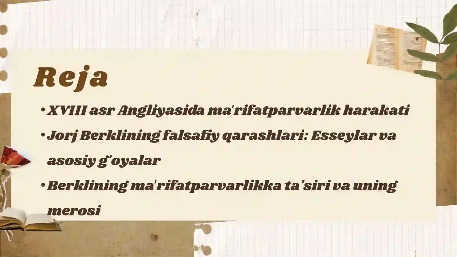 XVIII asr Angliyada maʼrifatparvar rivoji. Jorj Berkli falsafasi 2