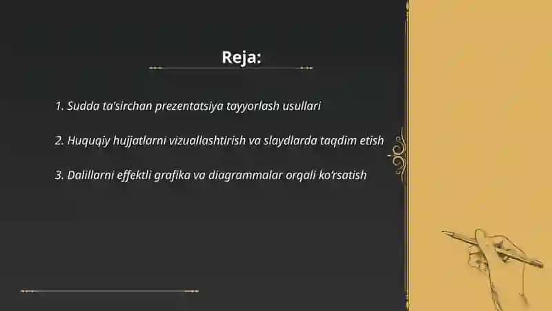 Huquqiy faoliyatda qo'llaniladigan ta'sirchan prezentatsiya 2