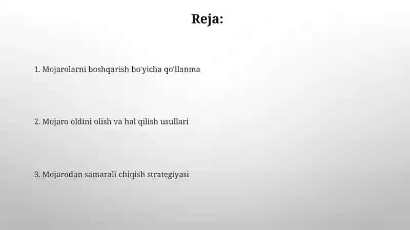 Mojarolarni boshqarish bo'yicha qo'llanma 2