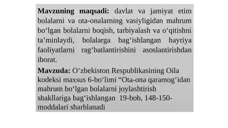 Ota ona qaramogʻisiz qolgan bolalarni mehribonlik uylariga joylashtirish 2