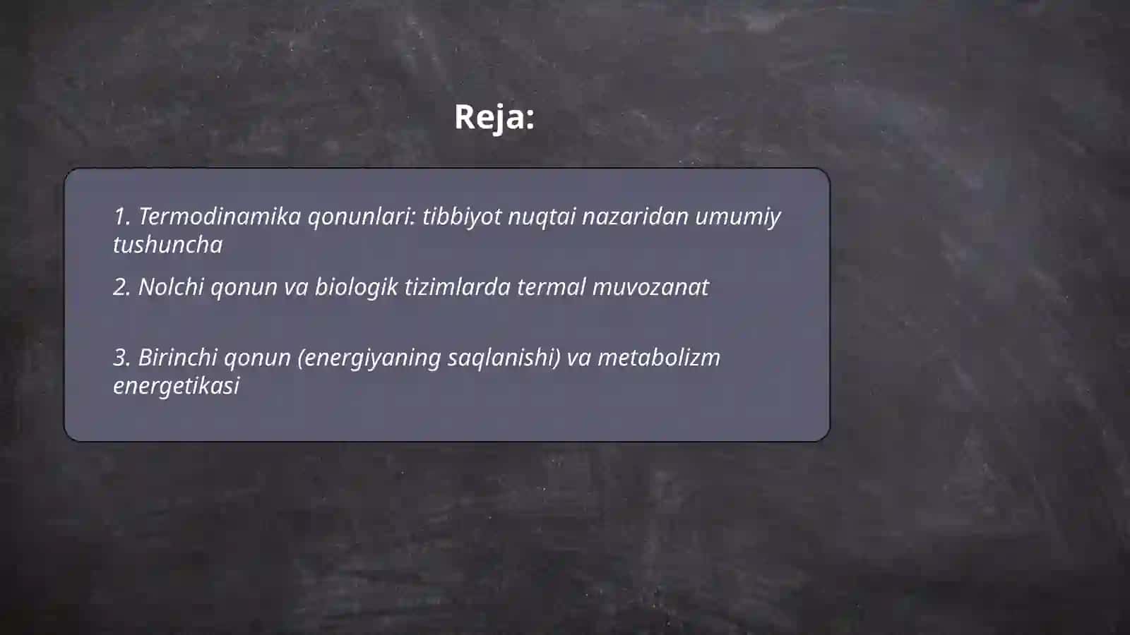 Termodinamika qonunlari va ularning tibbiyotdagi ahamiyati 2