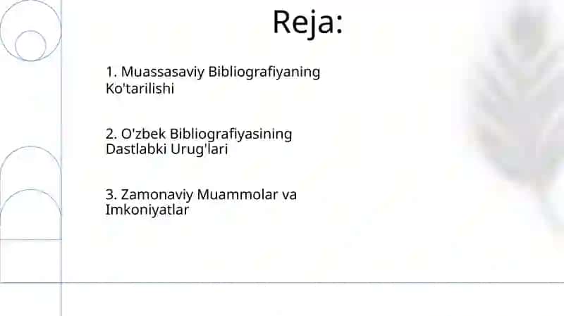 O’zbekiston bibliografiyasining paydo bo’lishi va rivojlanishi 2