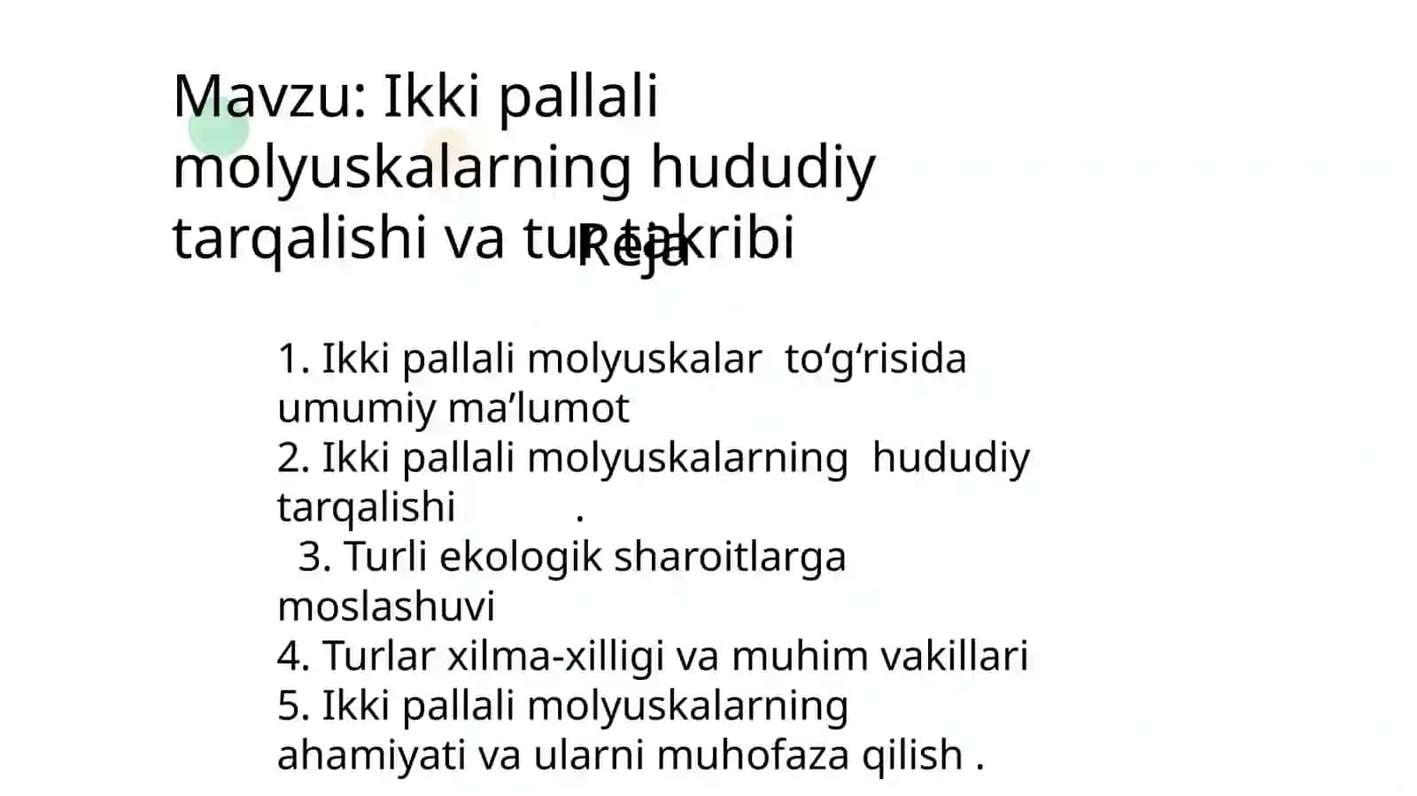 Ikki pallalimolyuskalarning hududiy tarqalishi 2