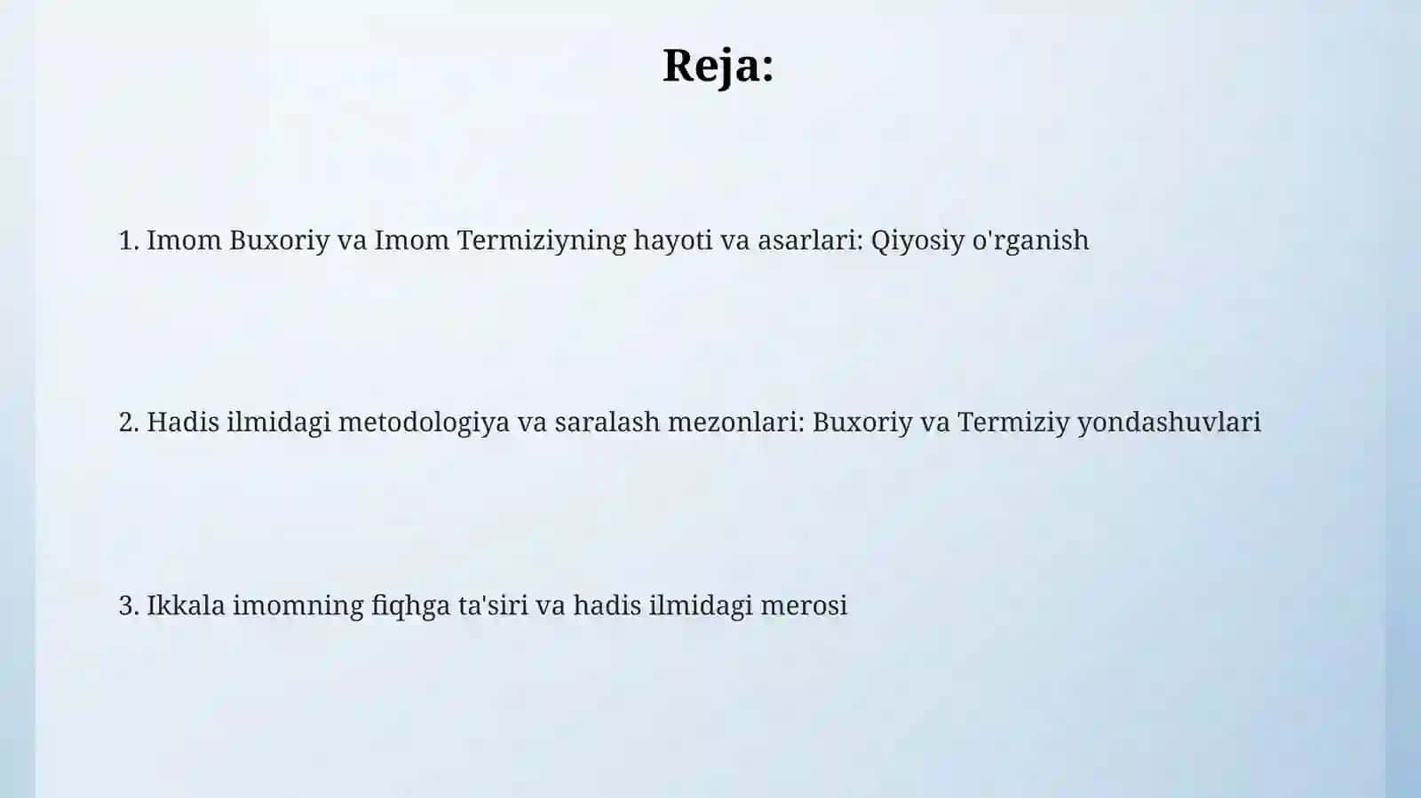 Imom Buxoriy va Imom Termiziyning hayoti va asarlari: Qiyosiy o'rganish 2