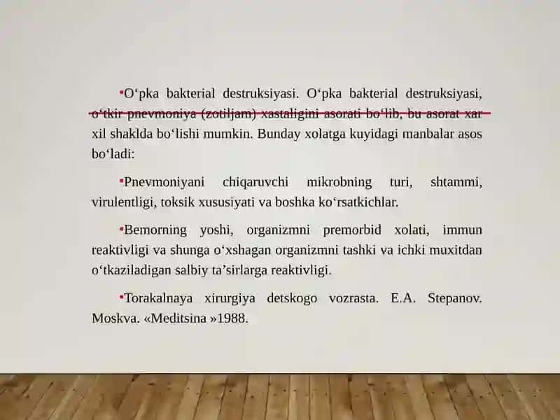 Bolalarda o’pka bakterial destruktsiyasi. 2