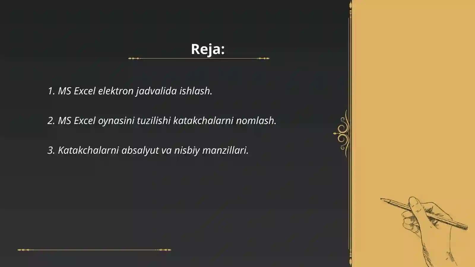 Jadval redaktorlardan iqtisodiy masalalarni echish jarayonida foydalanish 2