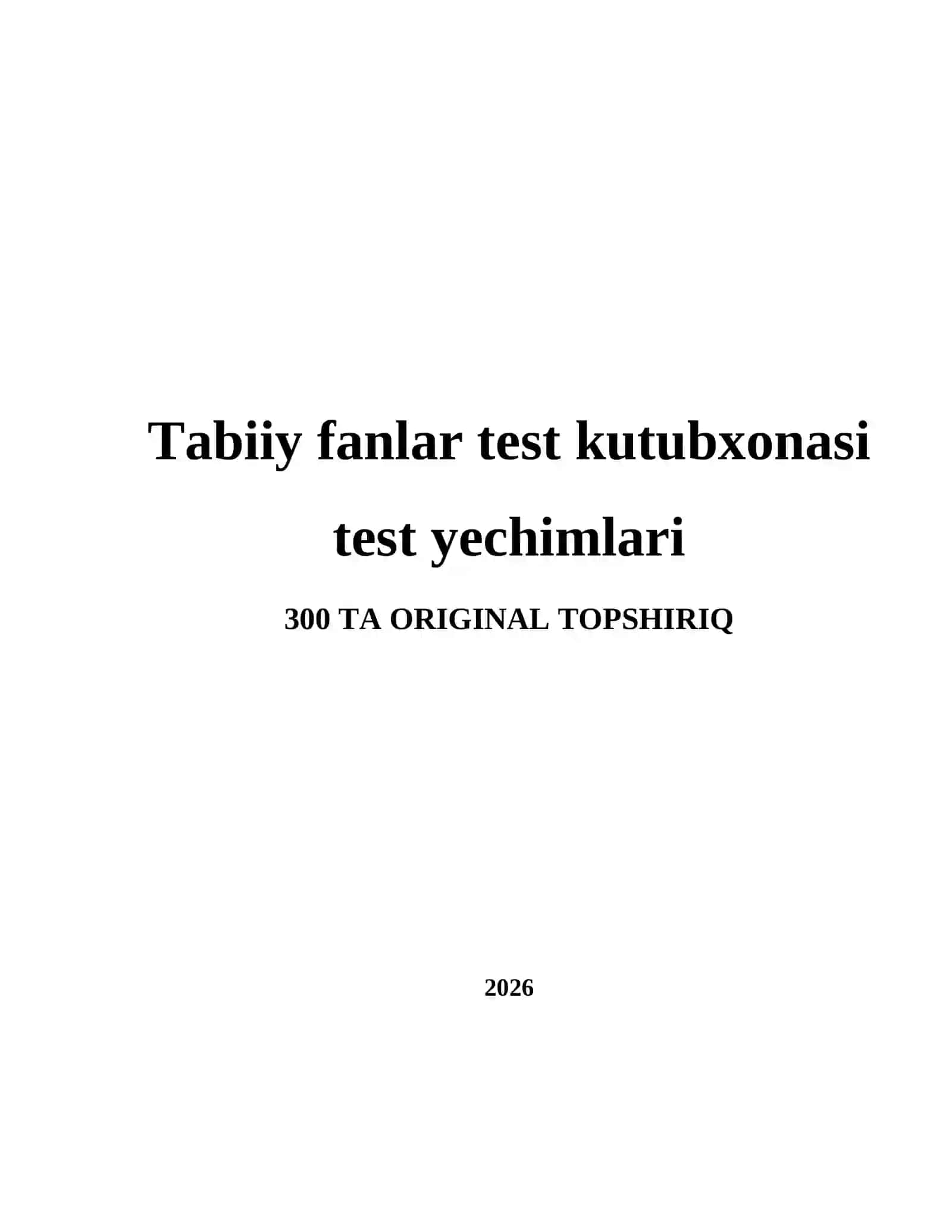 Tabiiy fanlar test kutubxonasi 2