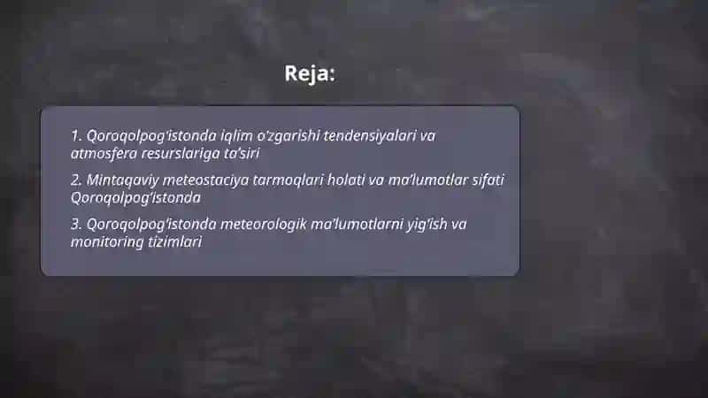 Qoroqolpogʻistonda atmosfera resurslarining oʻzgarishi 2