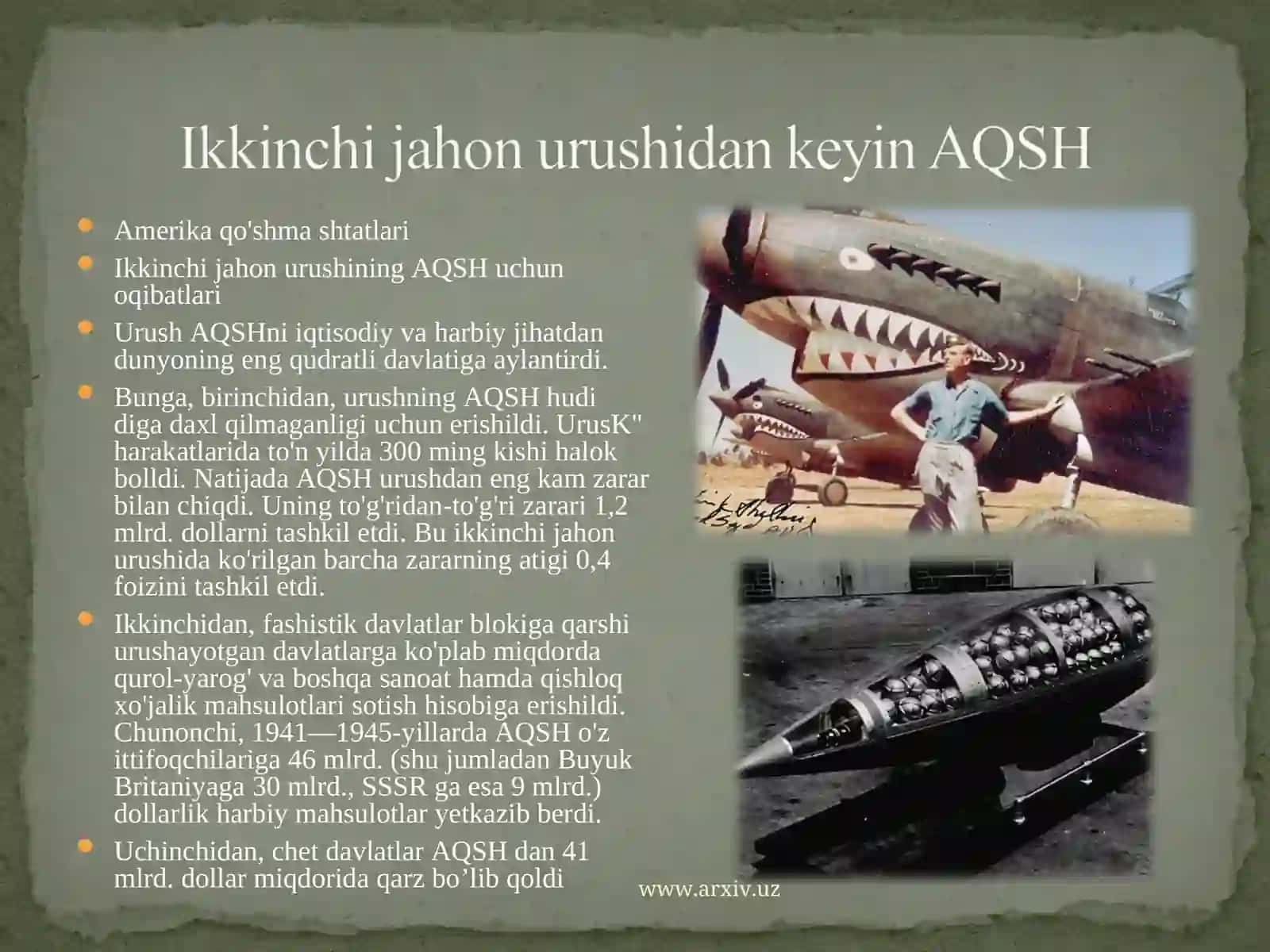 Ikkinchi Jahon Urushi va AQSHning Oqibatlari 2