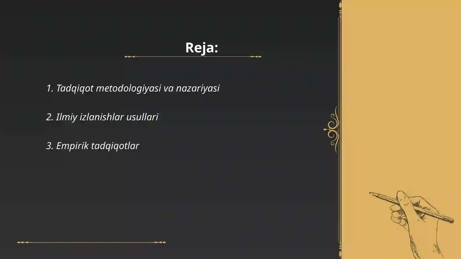 Tadqiqot ishining asosiy metodologik qoidalari 2
