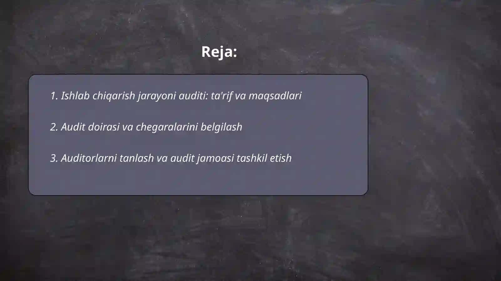 Ishlab chiqarish jarayoni auditi 2