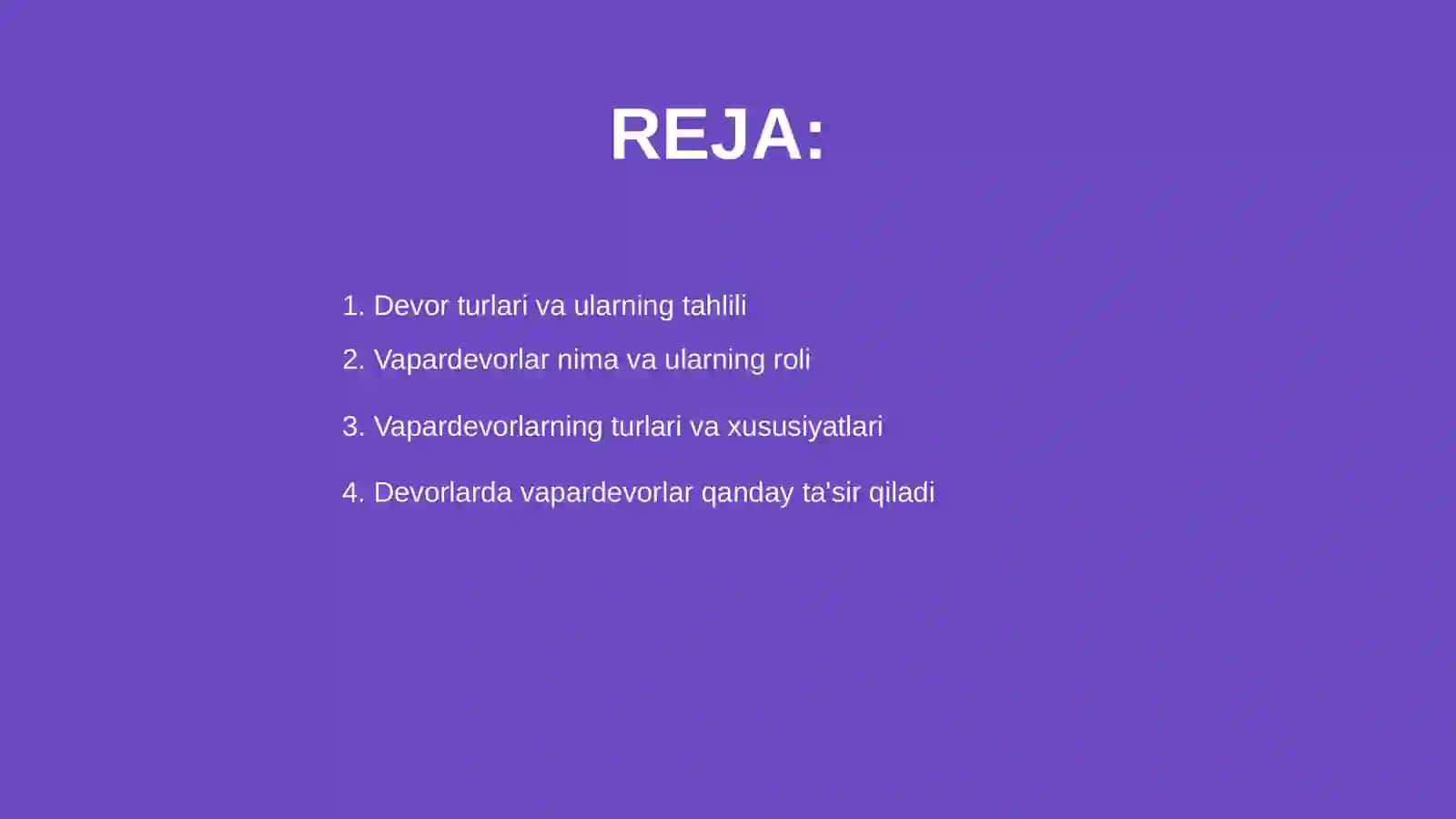 Devor turlari va vapardevorlar haqida umumiy ma'lumotlar 2