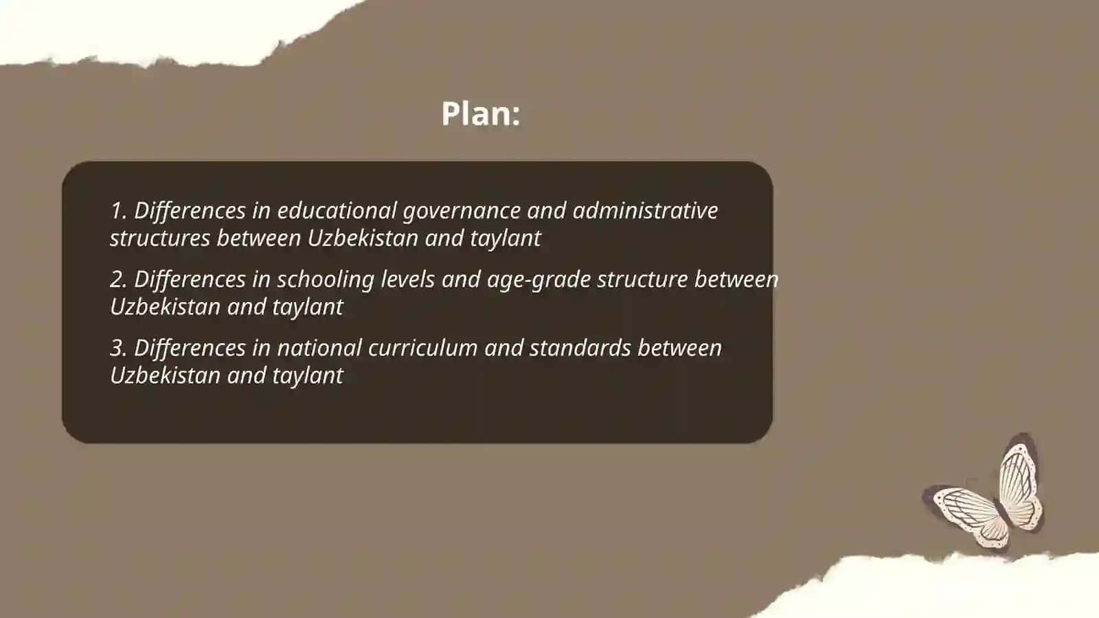 The Difference between The education System of Uzbekistan and taylant 2