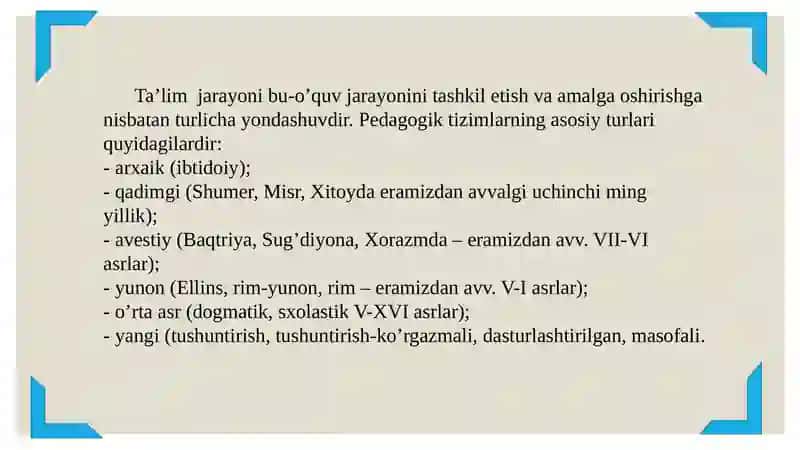 Ta’limturlar va ta’lim tashkilotish shakllari 2