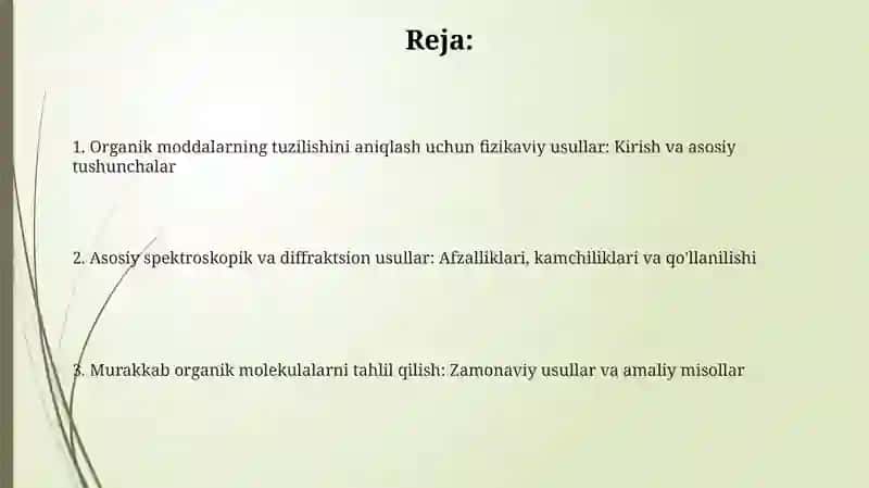 Organik moddalar tuzilishi aniqlash uchun fizikaviy usullar 2
