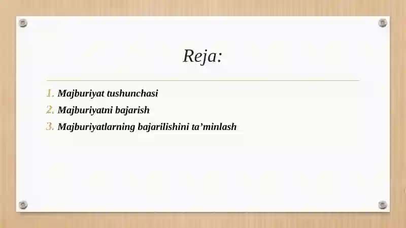 Majburiyat tushunchasi ularni bajarish va bajarilishini taʼminlash 2