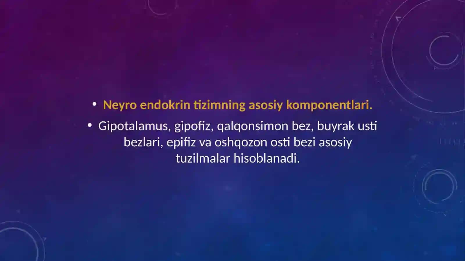 Neyro endokrin tizimining struktur va funksional tavsifi. 2