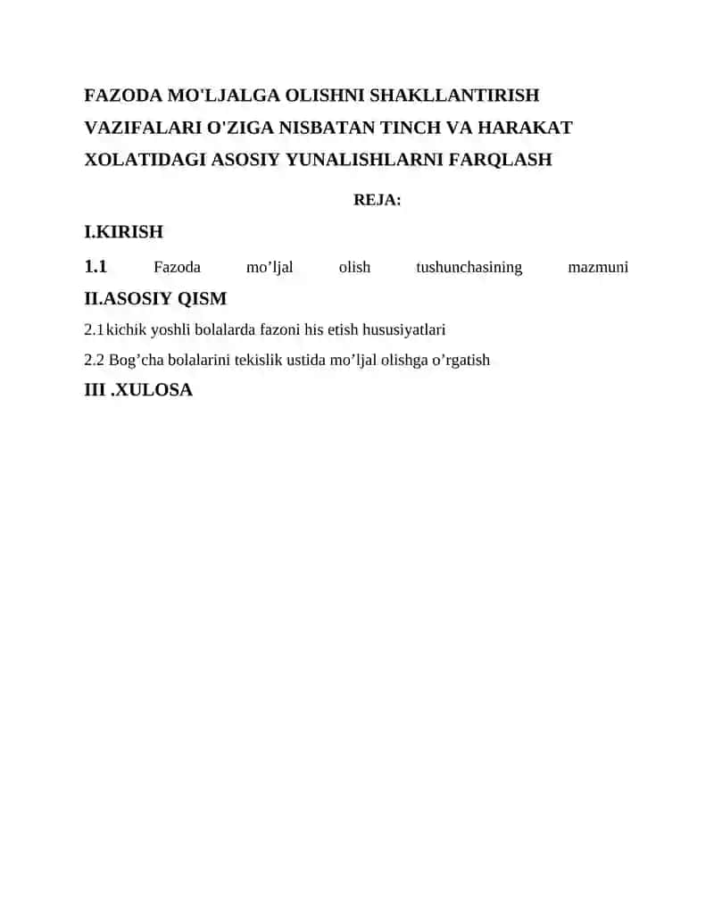 FAZODA MO'LJALGA OLISHNI SHAKLLANTIRISH VAZIFALARI O'ZIGA NISBATAN TINCH VA HARAKAT XOLATIDAGI ASOSIY YUNALISHLARNI FARQLASH 2