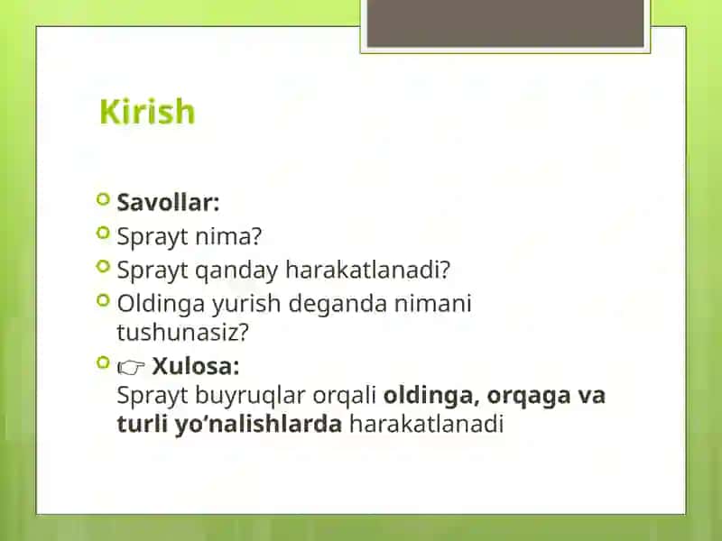 Spraytlarni o'ldinga vaturliyo‘nalishlarga haraktlantirish (Scratch) 45 daqiqa 2