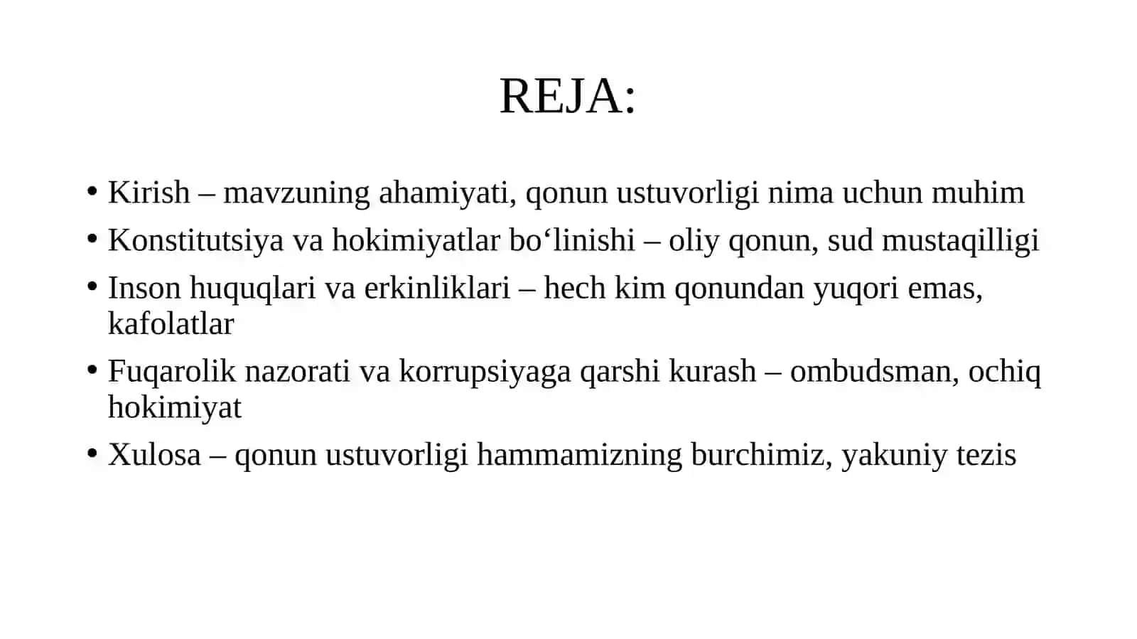 O‘zbekistonda qonun ustuvorligini ta’minlashning demokratik asoslari. 2