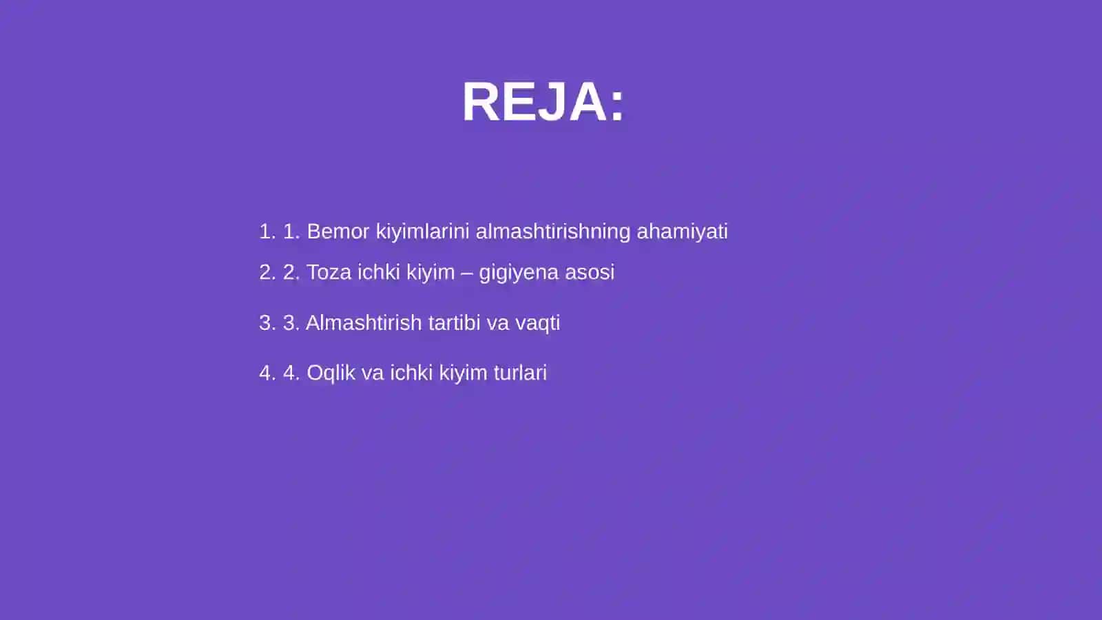 Bemorlarni oqliklari va ichki kiyimlarini almashtirish 2