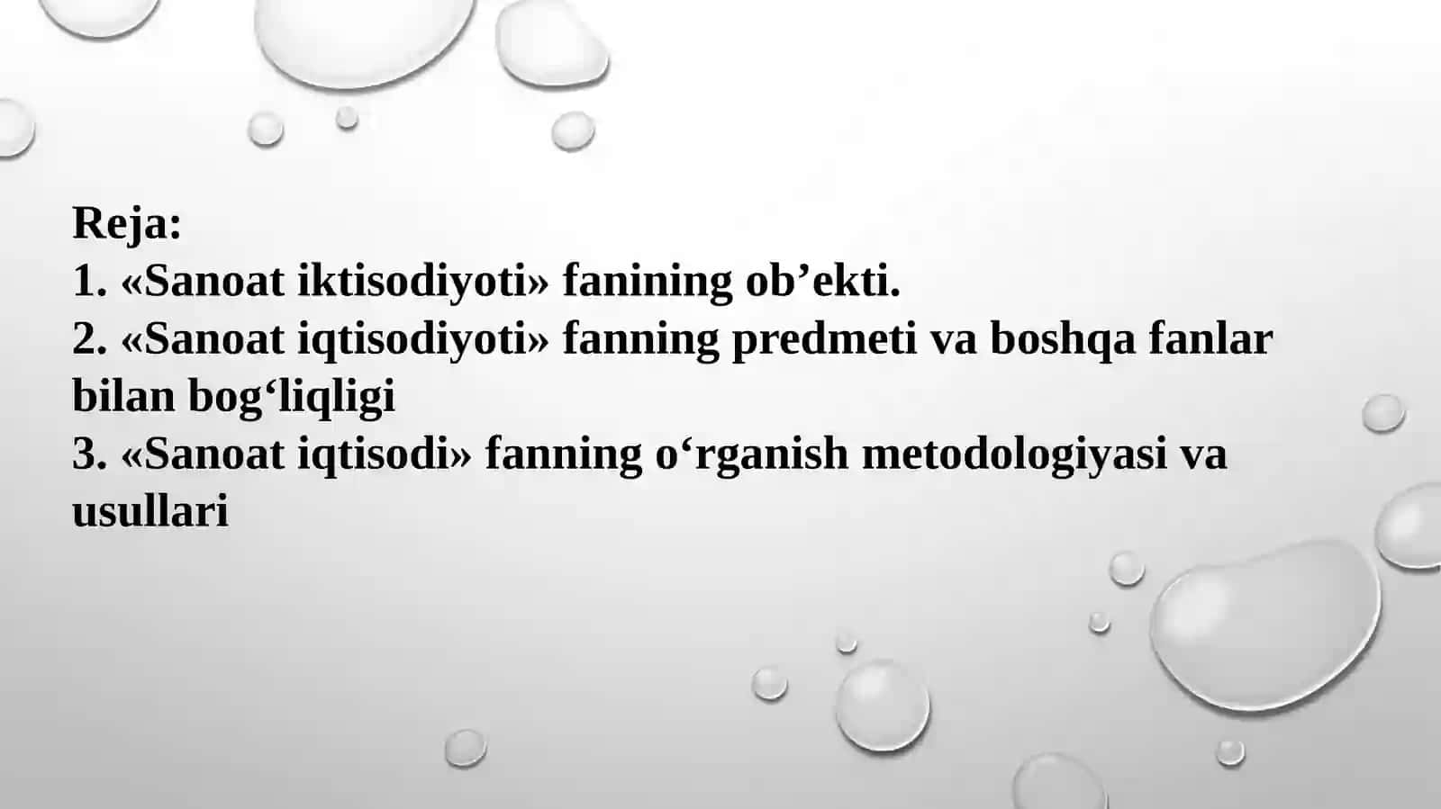 Sanoat iktisodiyoti fanining predmeti va vazifalari 2