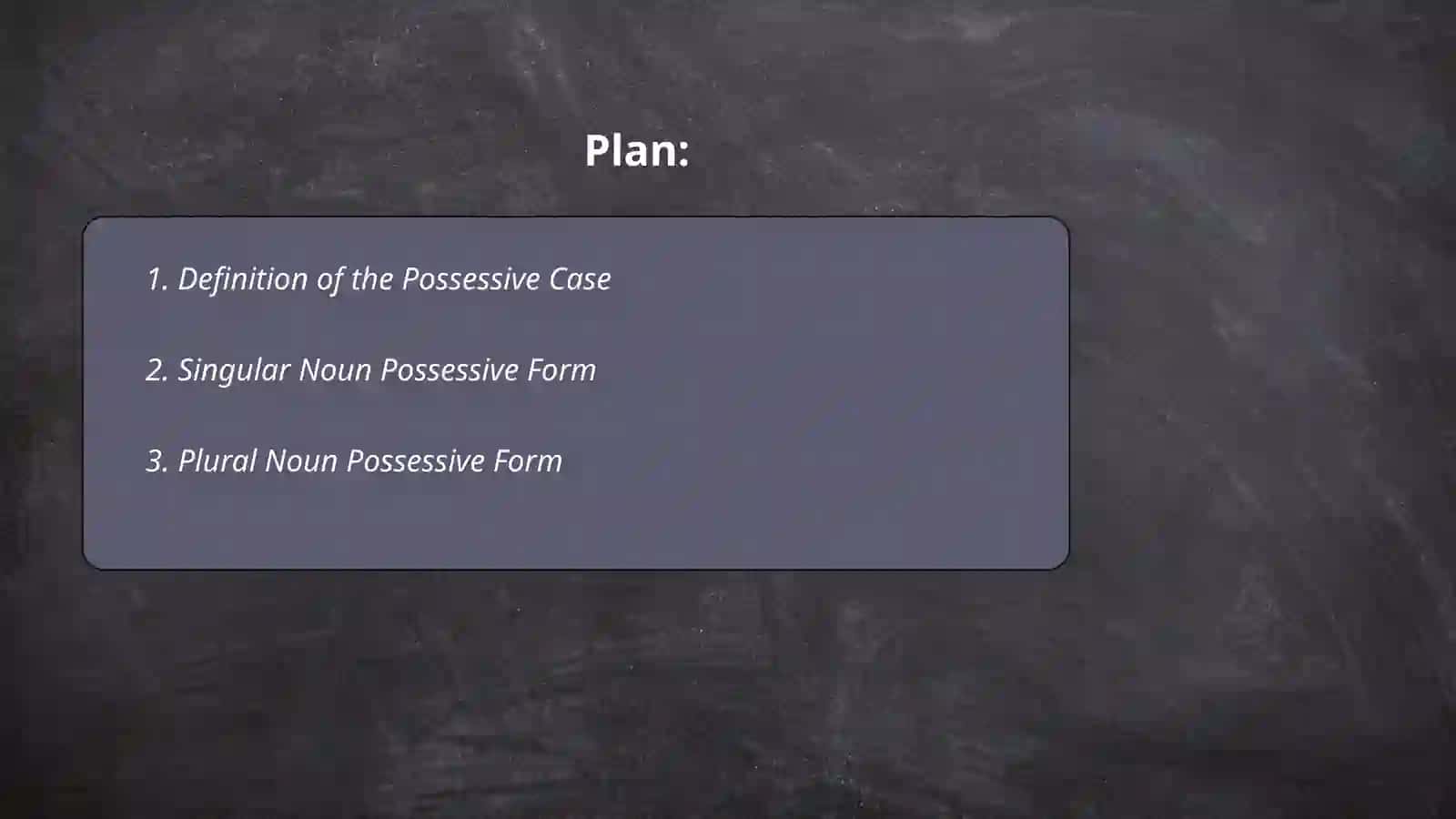 Possessive case 2