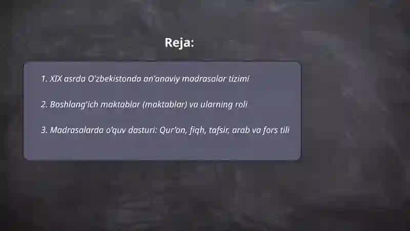 XIX asrda O'zbekistonda ta'lim tizimi 2