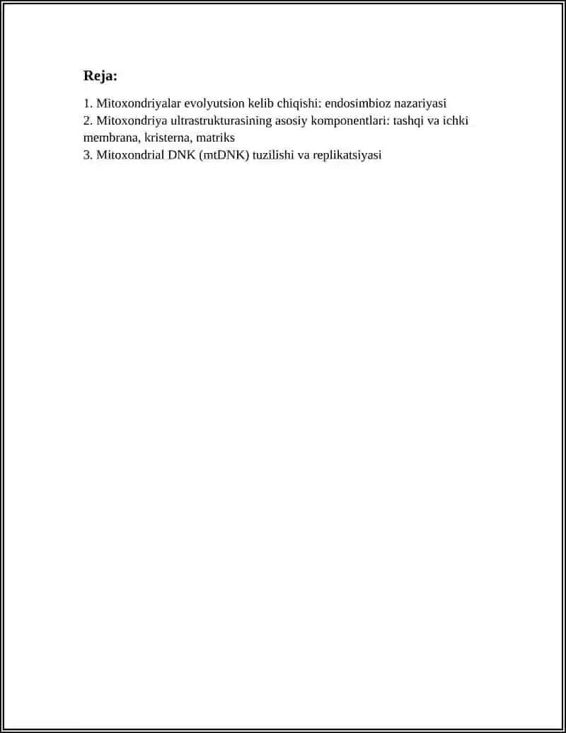 MITOXONDRIYA KELIB CHIQISHI, ULTRATUZILISHI, VAZIFASI VA MITOXONDRIAL KASALLIKLAR 2