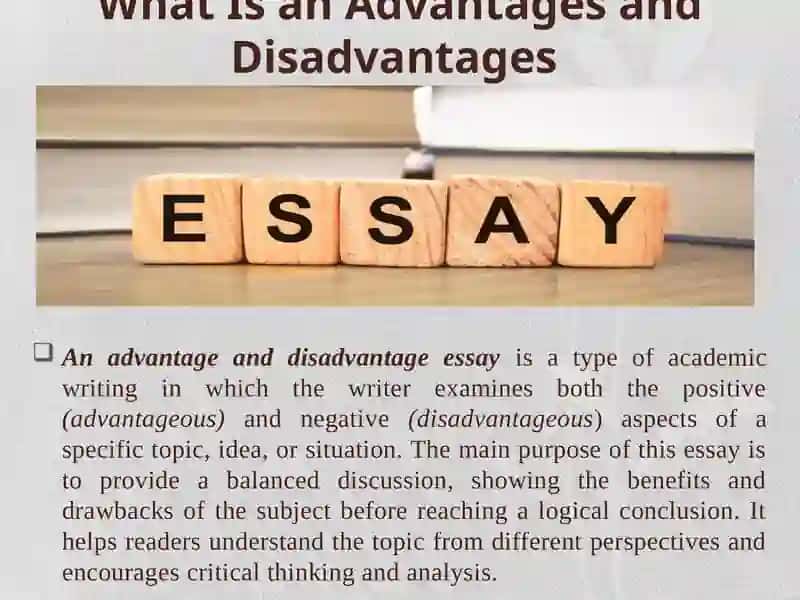 Definition of an advantages and disadvantages essay 2