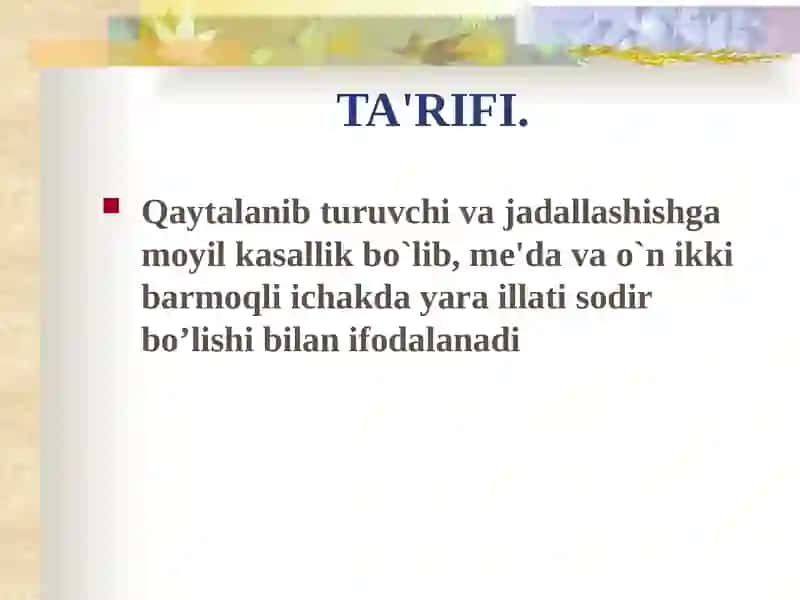 ME'DA VA O`N IKKI BARMOQLI ICHAK YARA KASALLIGI 2