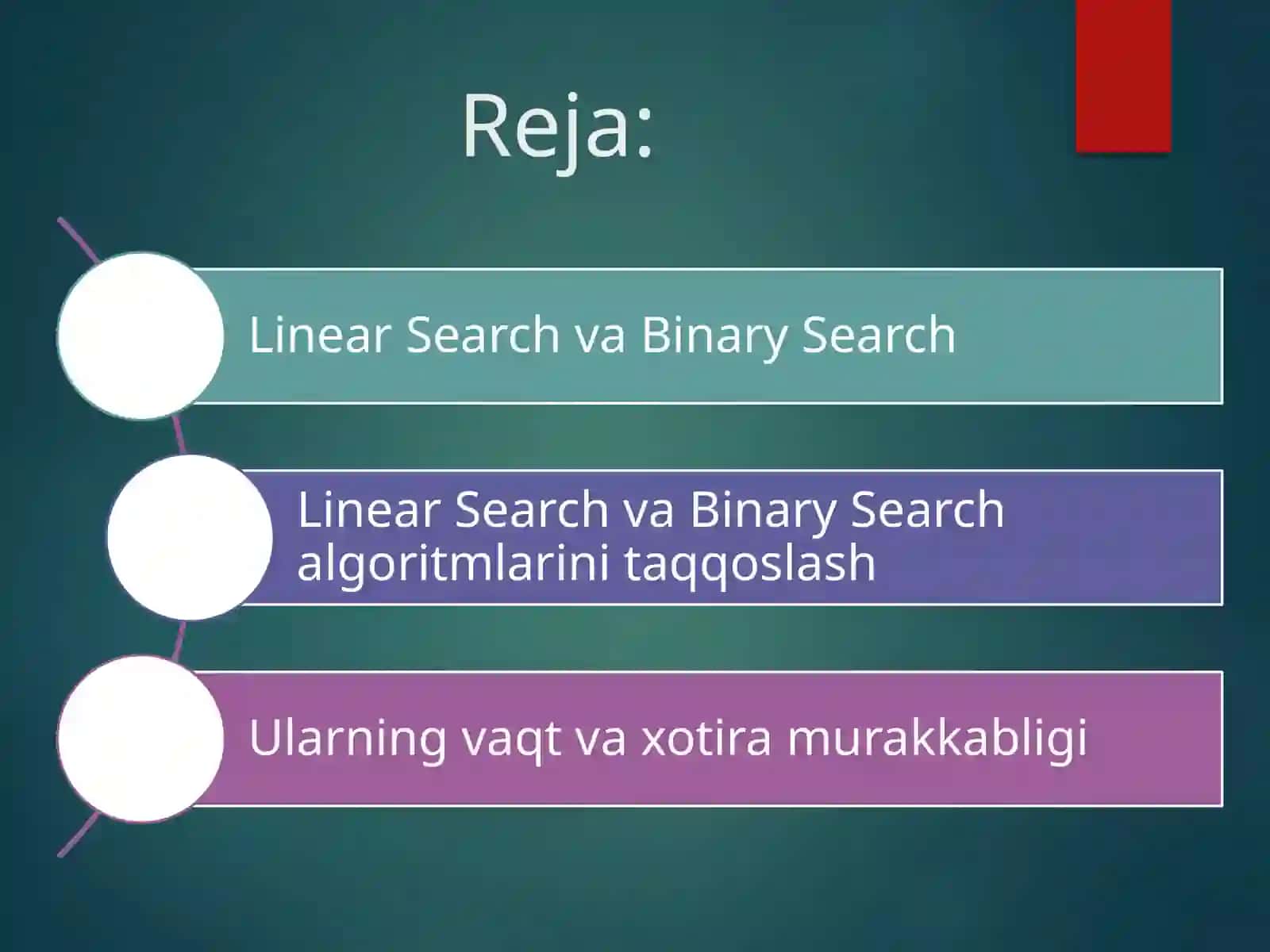 QIDIRUV ALGORITMLARI:LINEAR SEARCH VA BINARY SEARCH 2