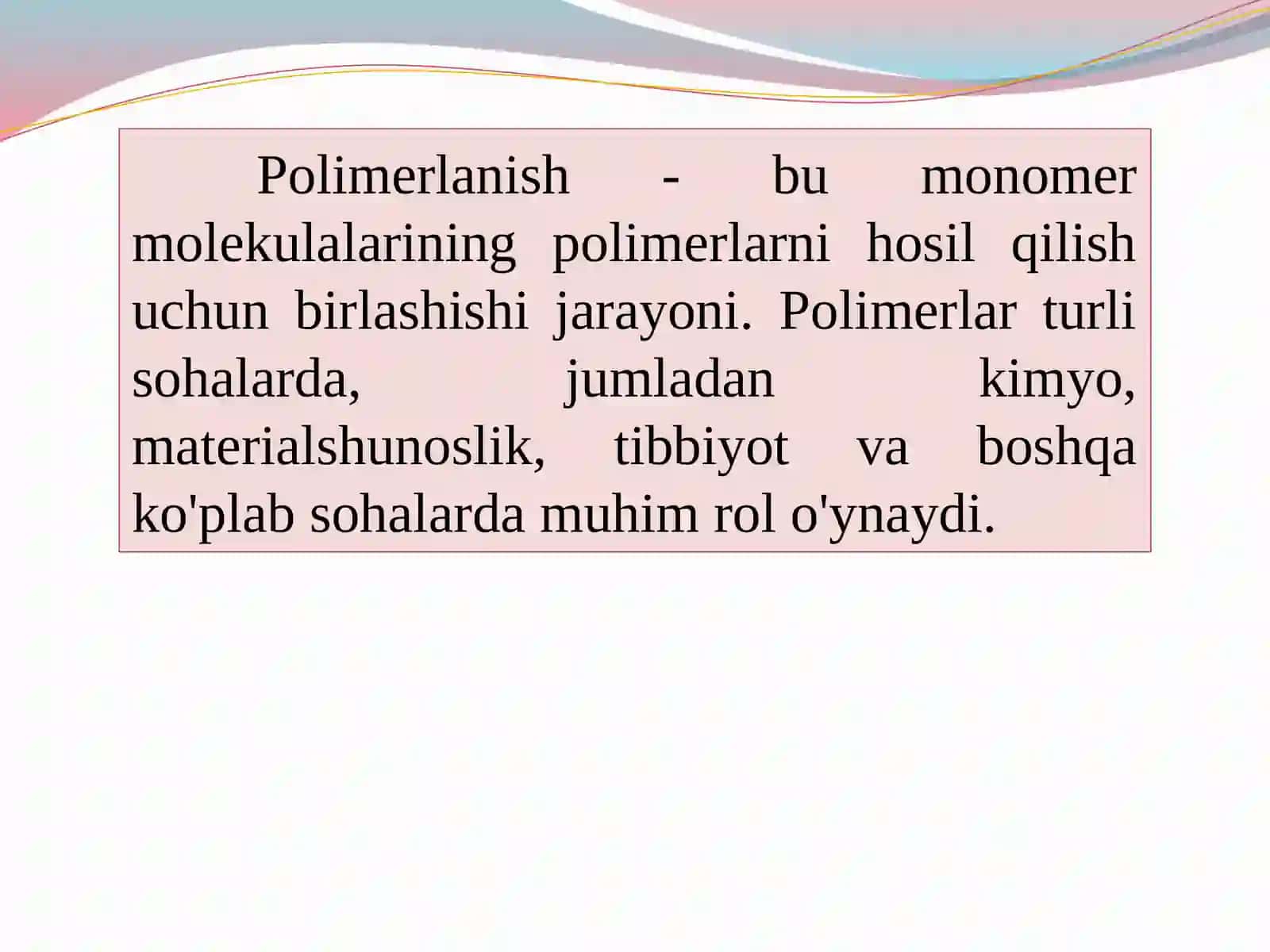 Polimerlanish jarayoniga turli faktorlarni ta'sir o'rganish 2