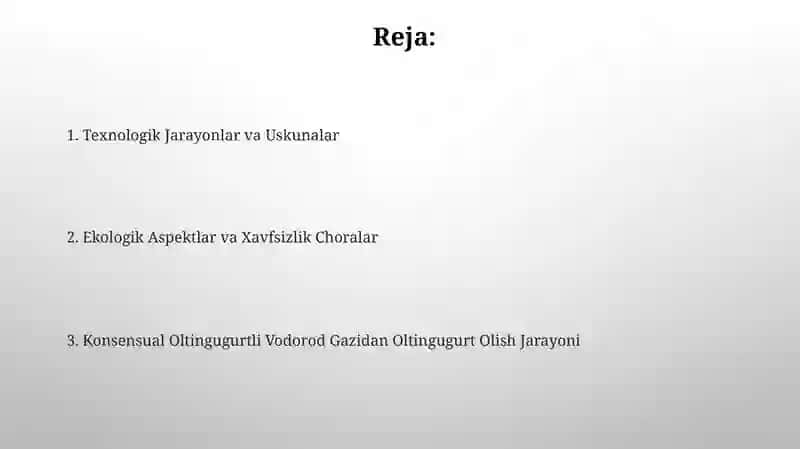 Konsensual Oltingugurtli Vodorod Gazidan Oltingugurt Olish Jarayoni 2
