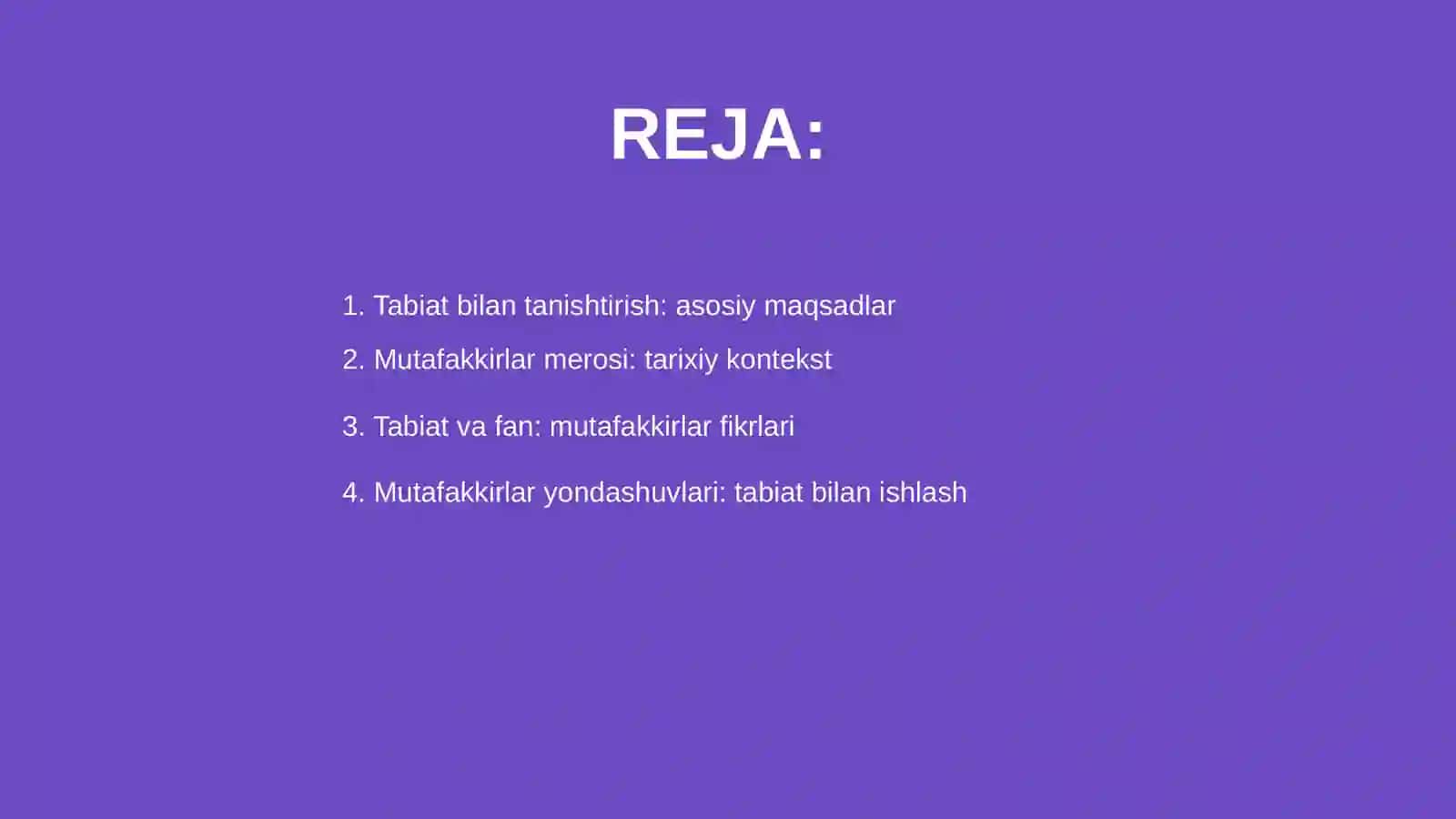 Tabiat bilan tanishtirishda mutafakkirlar merosidan foydalanish 2