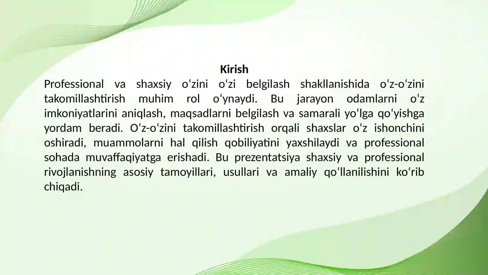 Professional va shaxsiy oʻzini oʻzi belgilash shakllanishida oʻz-oʻzini takomillashtirish. 2
