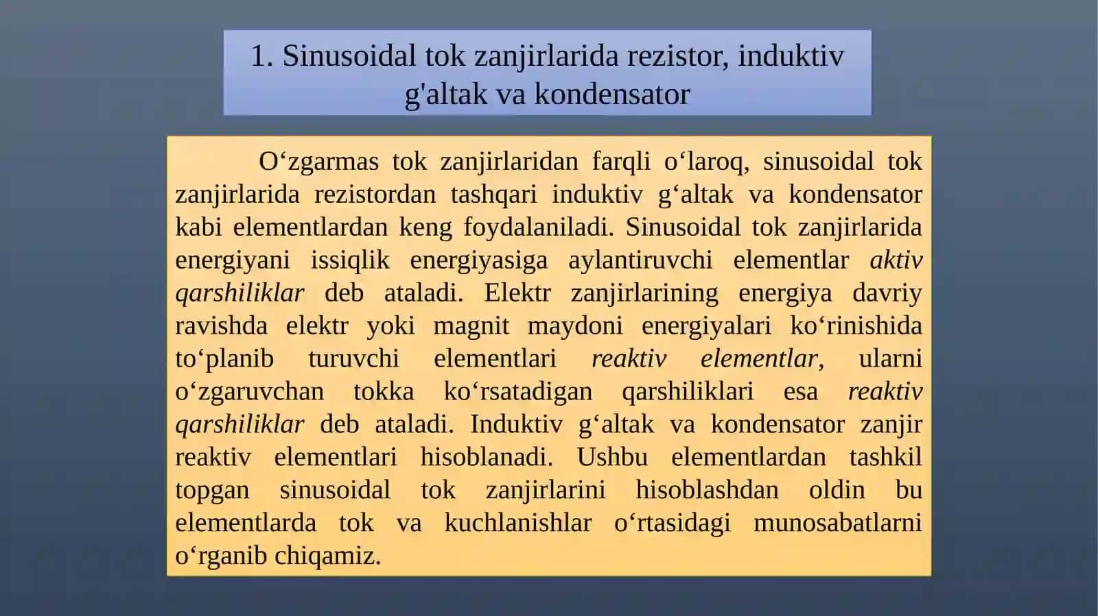 Sinusoidaltokzanjirlarida sig’im, rezistivva induktiv elementlar 2