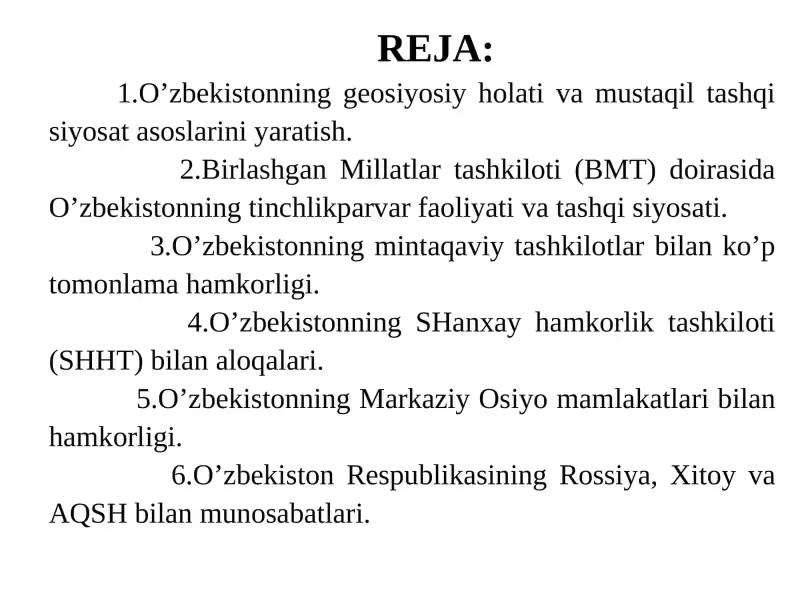 11-Mavzu. O’ZBEKISTONVAJAHON HAMJAMIYATI 2