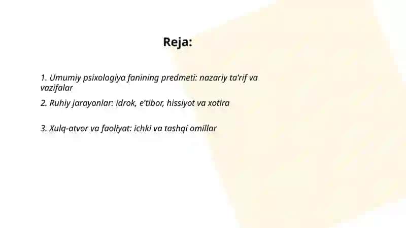 Umumiy psixologiya fanining predmeti va tarixi 2