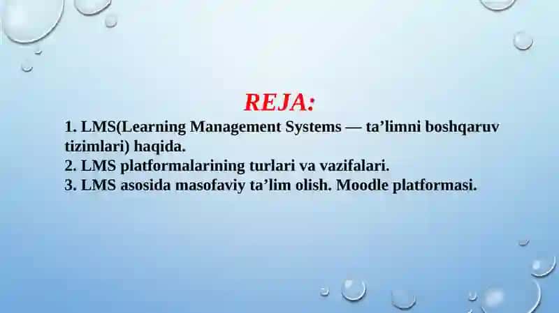 LMS (Leoming Management System) - ta'lim boshqaruvi tizimlari (TAQDIMOT) 2
