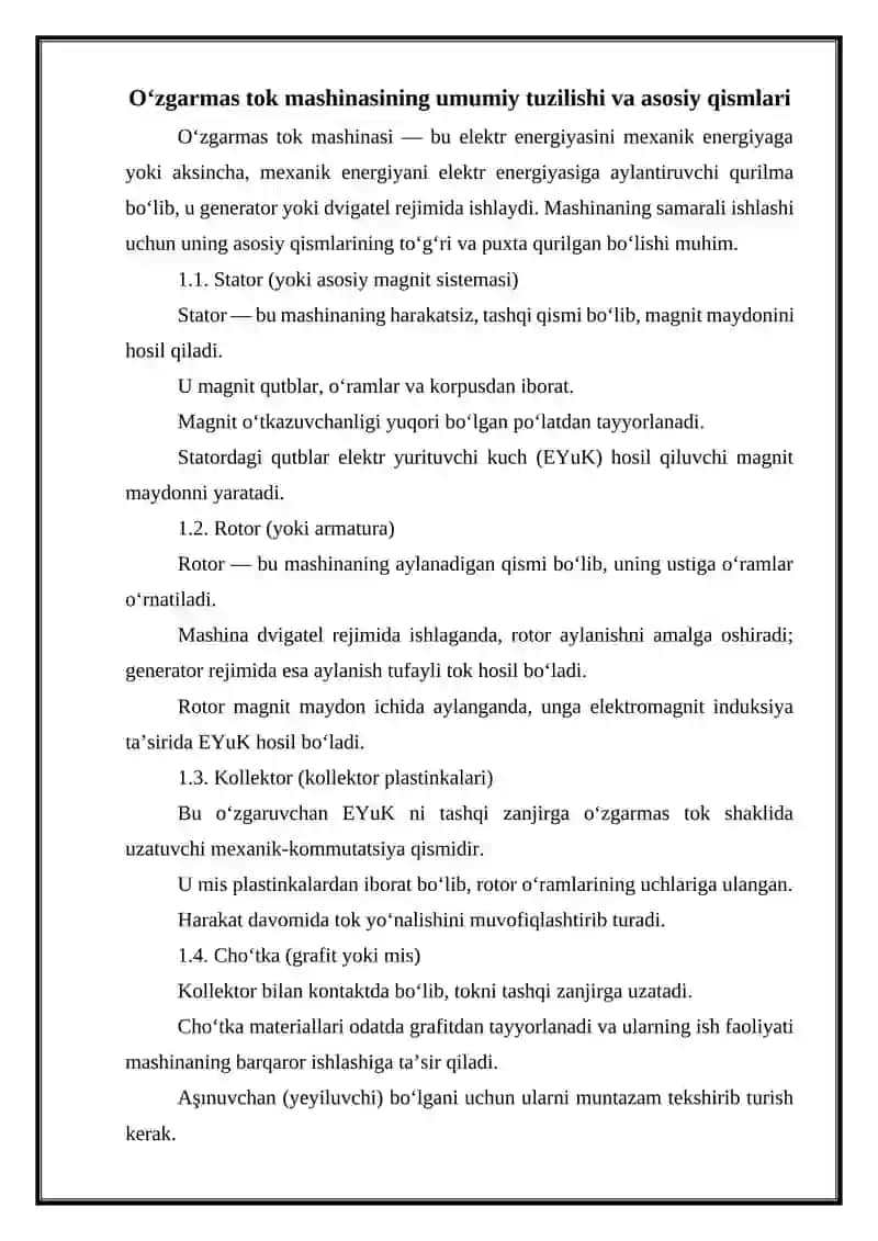 O’zgarmas tok mashinasining umumiy tuzilishi. O’zgarmas tok mashinasining generator rejimda ishlashi 2