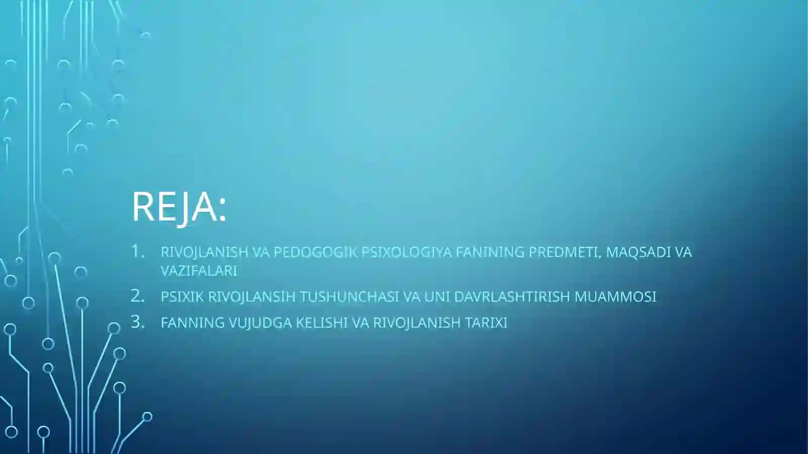 Rivojlanish va pedagogik psixologiya fanining tadqiqot sohasi va metodlari 2