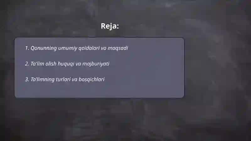 Qonun "Ta’lim to'g'risida"gi 2