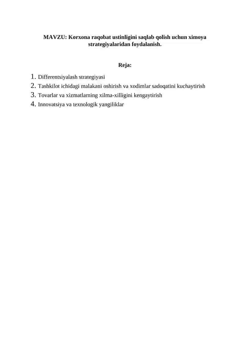Korxona raqobat ustinligini saqlab qolish uchun ximoya strategiyalaridan foydalash 2